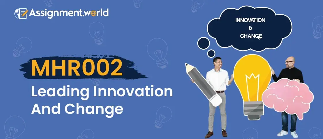 Universal Business School Sydney: MHR002 &ndash; Leading Innovation and Change course overview.