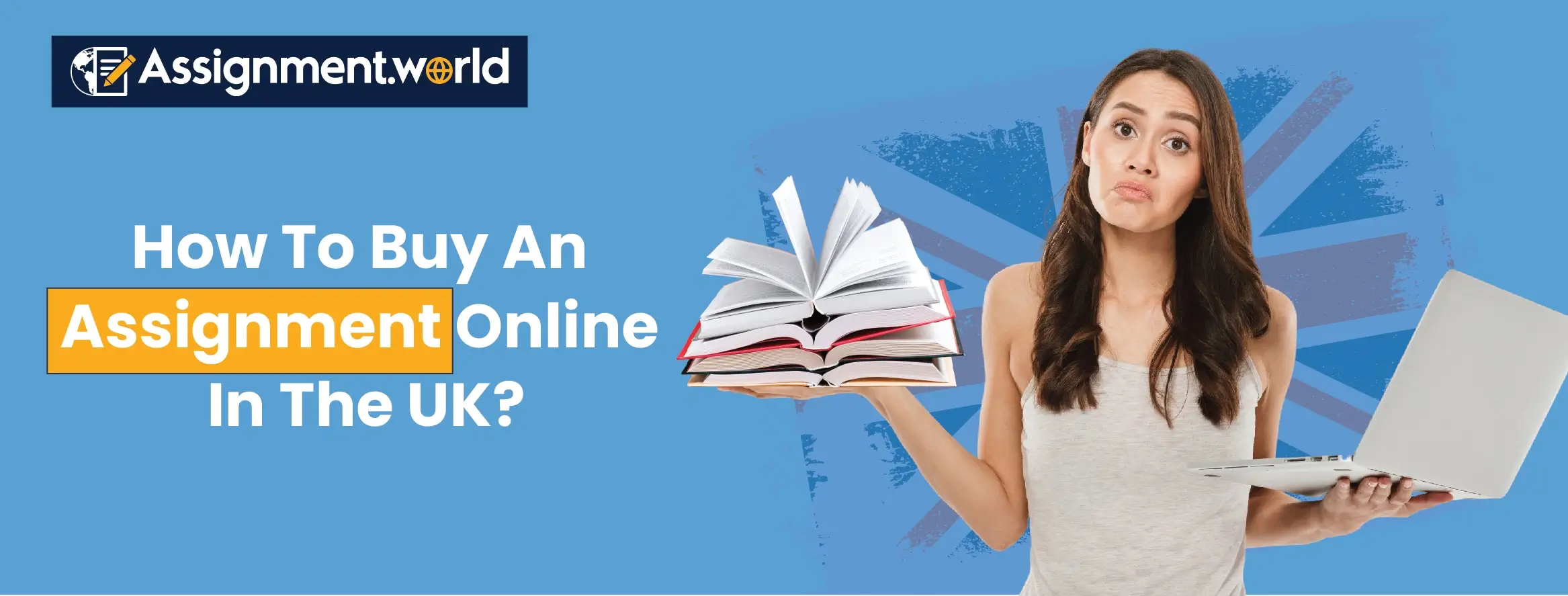How to Buy an Assignment Online in the UK?