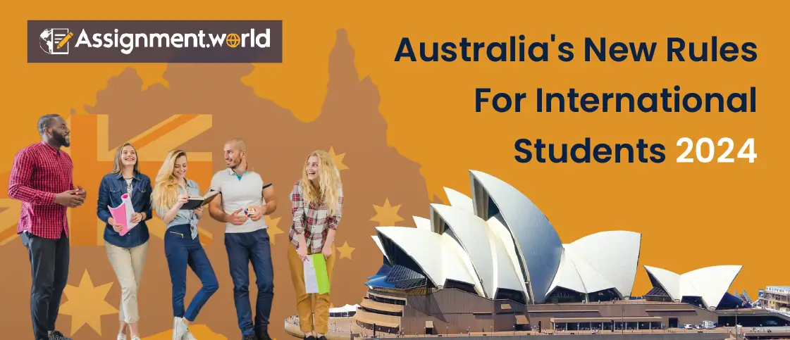 Australia New Rules For International Students 2024