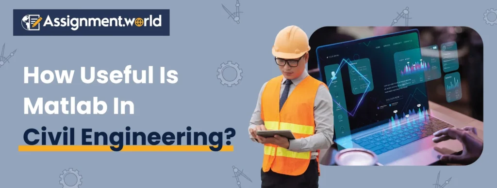 How Useful Is MATLAB In Civil Engineering