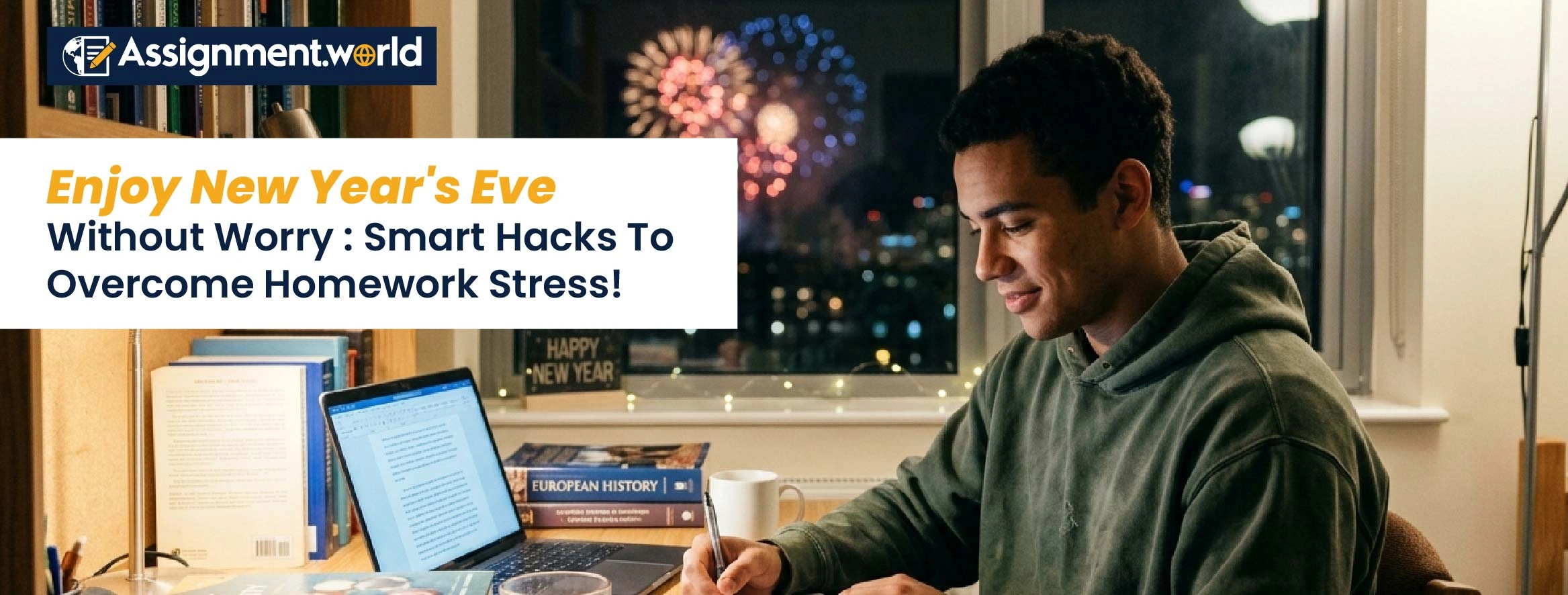 Enjoy-New-Year-Eve-Without-Worry-Smart-Hacks-to-Overcome-Homework-Stress