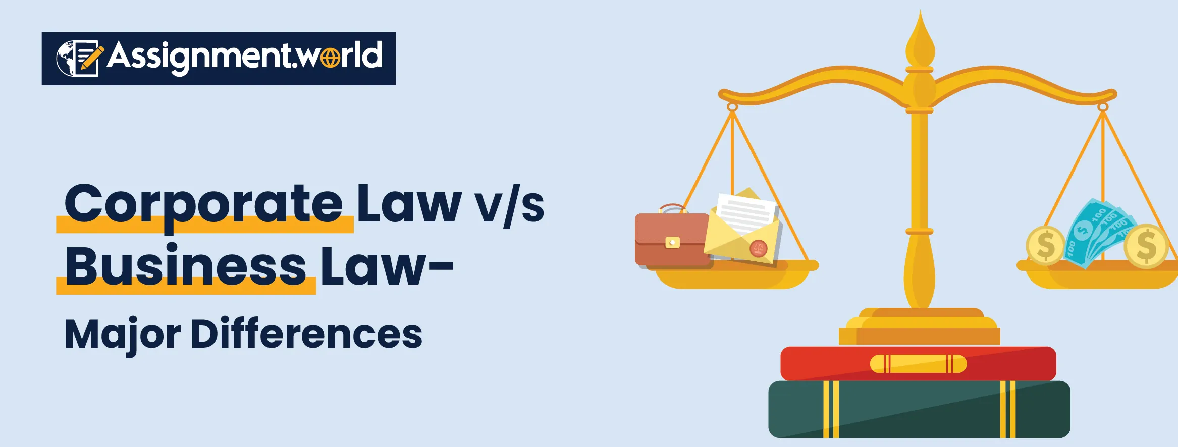 Corporate Law VS Business Law- Major Differences