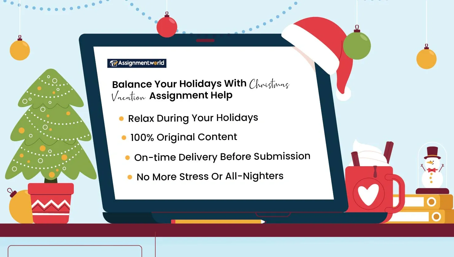 Balance-Your-Holidays-With-Christmas-Vacation-Assignment-Help (1)