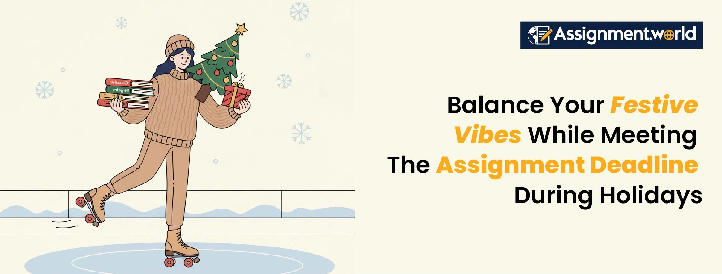 Balance Your Festive Vibes While Meeting The Assignment Deadline During Holidays
