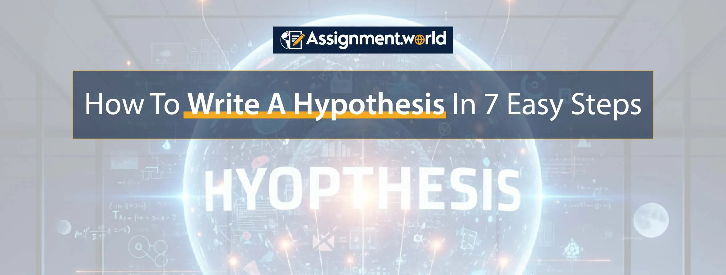 How-To-Write-A-Hypothesis-In-7-Easy-Steps