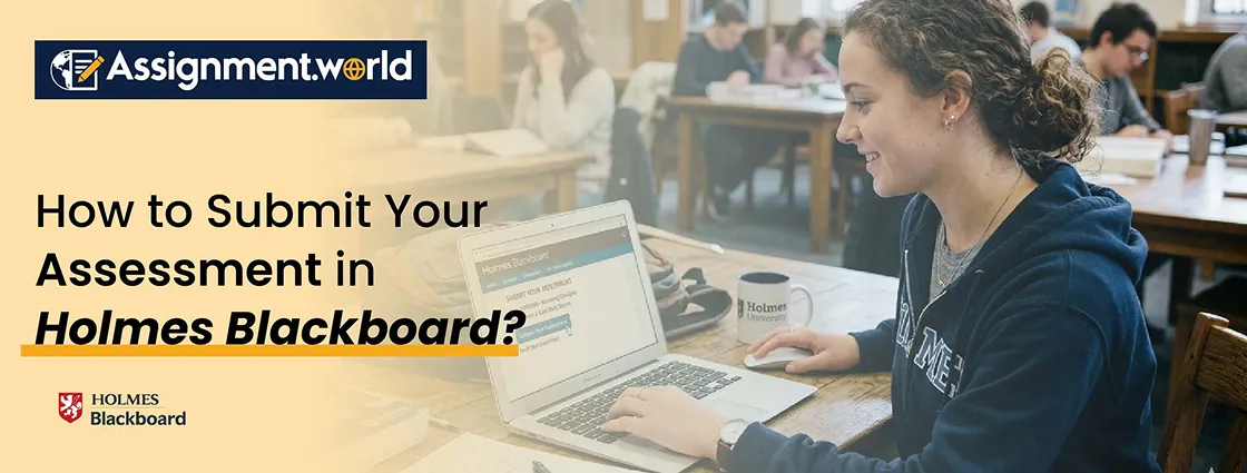 How-to-Submit-Your-Assessment-in-Holmes-Blackboard
